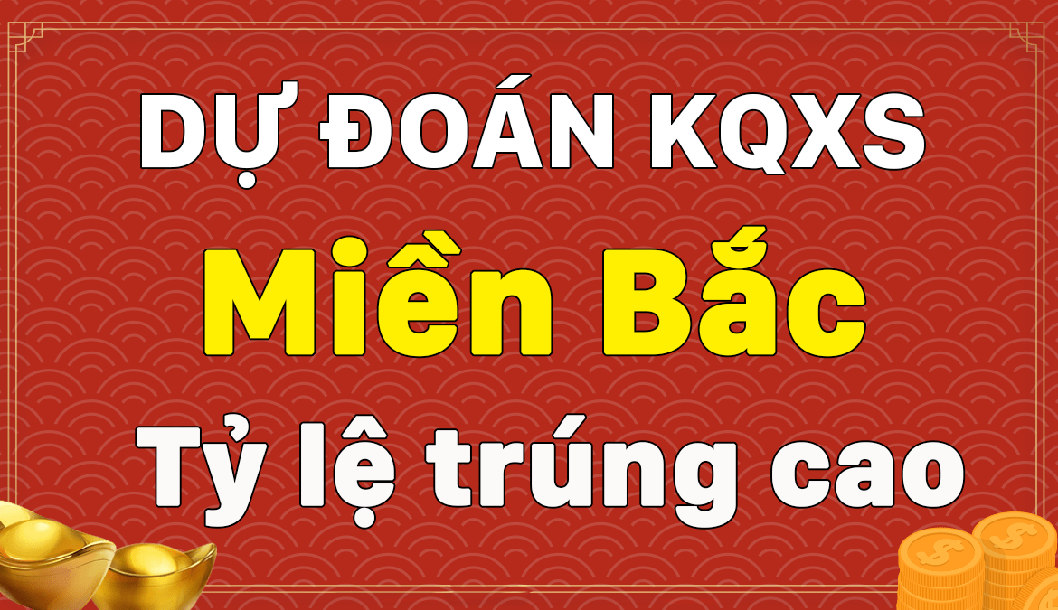 Dự đoán XSMB 8/2/2025, soi cầu kết quả Xổ Số Miền Bắc 8/2/2025