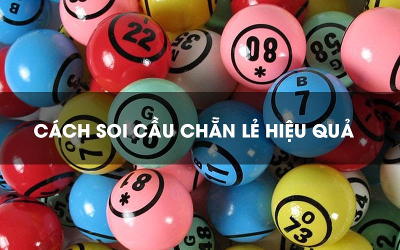 Cách soi cầu chẵn lẻ miền Bắc chuẩn xác như cao thủ lão làng